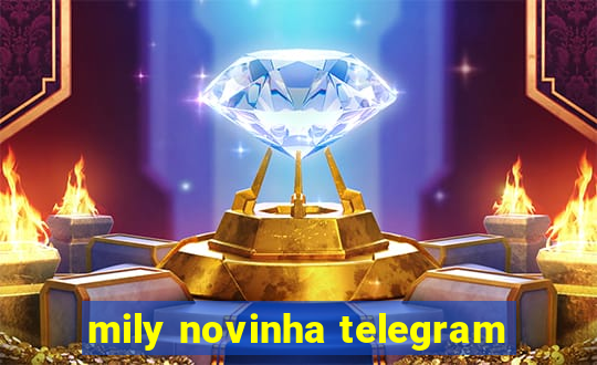 mily novinha telegram